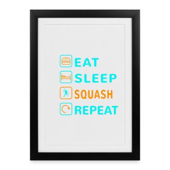 Mangez. Dormir. Squash. Répéter le design - Affiche encadrée (27 × 37 cm) - noir - Devant