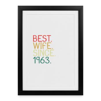 Best Wife Since 1963 - Anniversary Gift - Framed poster (27 × 37 cm) - black - Front