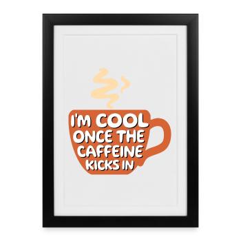 Amateurs de café Cool Statement Tasse à café - Affiche encadrée (27 × 37 cm) - noir - Devant