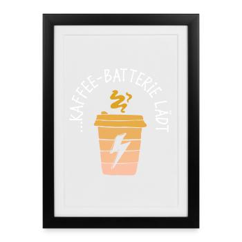Café Boire de la caféine Déclaration Buveur de café - Affiche encadrée (27 × 37 cm) - noir - Devant