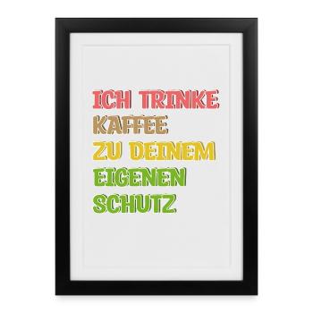 Kaffeeliebhaber Humorvoll Kaffee Trinken Statement - Gerahmtes Poster (27 × 37 cm) - Schwarz - Vorne