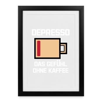 Espresso Kaffee Lustig Statement Kaffeeliebhaber - Gerahmtes Poster (27 × 37 cm) - Schwarz - Vorne