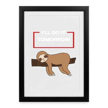 Sloth Statement Hamac Animal Lazy Sleep - Affiche encadrée (27 × 37 cm) - noir - Devant
