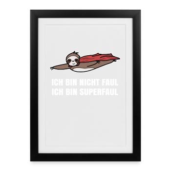 Lazy Relax Sloth Chill Saying Zoo Mammal - Framed poster (27 × 37 cm) - black - Front