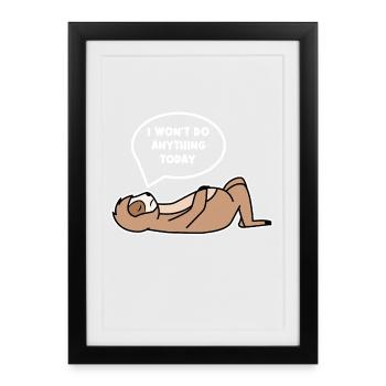 Déclaration du zoo paresseux Chill Sloth Chill - Affiche encadrée (27 × 37 cm) - noir - Devant