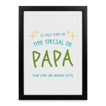 Papa spécial, maman aussi - Affiche encadrée (27 × 37 cm) - noir - Devant