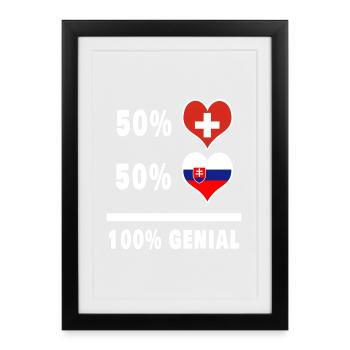 Slowakei und Schweiz 100% Genial Flagge - Gerahmtes Poster (27 × 37 cm) - Schwarz - Vorne