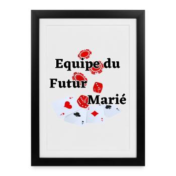 Team équipe Futur Marié Poker. Fête EVG mariage - Affiche encadrée (27 × 37 cm) - noir - Devant
