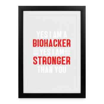 Biohacker is stronger than you - Framed poster (27 × 37 cm) - black - Front