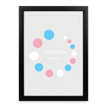 Mois de la fierté - Transition... Chargement - Affiche encadrée (27 × 37 cm) - noir - Devant