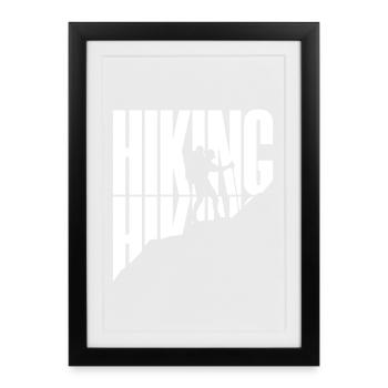 Randonnée Dire Randonnée Randonnée en montagne Sommets des montagnes - Affiche encadrée (27 × 37 cm) - noir - Devant
