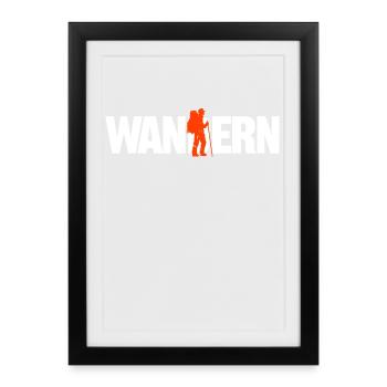 Wandern Spruch Berggipfel Natur Berge Wanderer - Gerahmtes Poster (27 × 37 cm) - Schwarz - Vorne