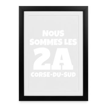 Corse, Corse-du-sud, je suis Corse, Ajaccio - Affiche encadrée (27 × 37 cm) - noir - Devant