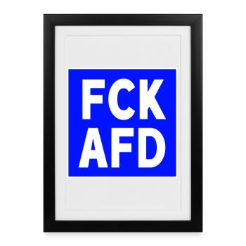 FCK AFD - Gerahmtes Poster (27 × 37 cm) - Schwarz - Vorne