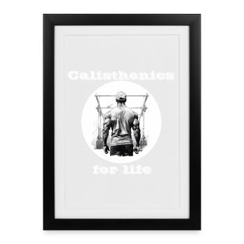 Calisthenics for life white - Framed poster (27 × 37 cm) - black - Front