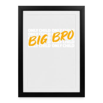 Frères et sœurs Frère unique Déclaration d’enfant Grand Frère - Affiche encadrée (27 × 37 cm) - noir - Devant