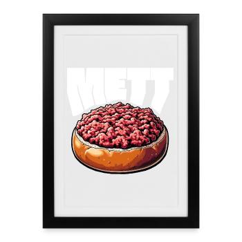GourMETT - Design für Mettbrötchen Liebhaber - Gerahmtes Poster (27 × 37 cm) - Schwarz - Vorne