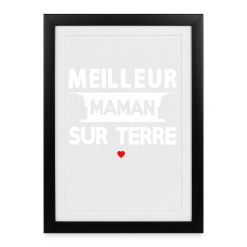 Citation Maternelle Sur Terre - Affiche encadrée (27 × 37 cm) - noir - Devant