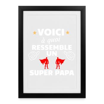 Humour Super Papa  - Affiche encadrée (27 × 37 cm) - noir - Devant