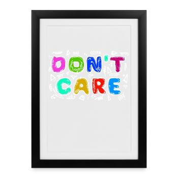 I don't care funny statement attitude indifferent - Framed poster (27 × 37 cm) - black - Front