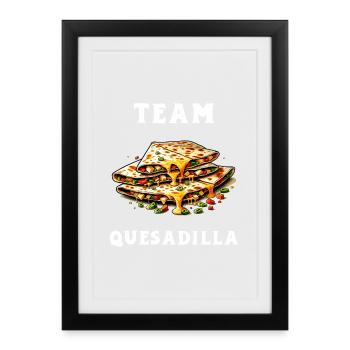 Team Quesadilla Mexico - Framed poster (27 × 37 cm) - black - Front