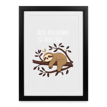 Il y a quelque chose de louche ici | Cadeau de paresseux - Affiche encadrée (27 × 37 cm) - noir - Devant
