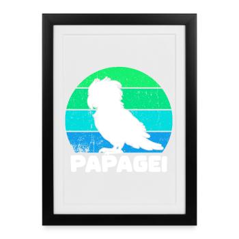 Oiseau, Perroquet, Dicton, Animal, Amoureux Des Animaux, Animal De Compagnie - Affiche encadrée (27 × 37 cm) - noir - Devant