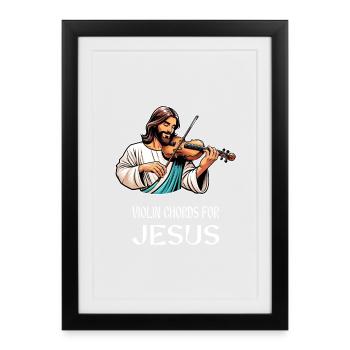Violin chords for Jesus Christian God - Framed poster (27 × 37 cm) - black - Front