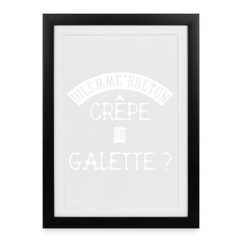 Crêpe ou Galette ? – Débat Foodie Breton - Affiche encadrée (27 × 37 cm) - noir - Devant