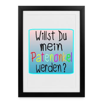 TAUFE - PATENONKEL WERDEN - Gerahmtes Poster (27 × 37 cm) - Schwarz - Vorne