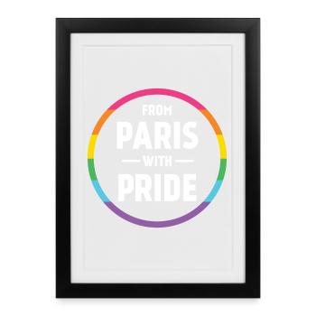 Mois de la fierté LGBTQ - De Paris avec fierté - Affiche encadrée (27 × 37 cm) - noir - Devant