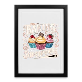 La pâtisserie est mon faire-part de naissance de superpuissance - Affiche encadrée (27 × 37 cm) - noir - Devant