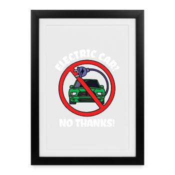 Refueling Electrical Energy E-car Electricity Statement - Framed poster (27 × 37 cm) - black - Front