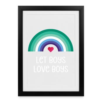 Mois de la fierté LGBT - Let Boys Love Boys - Affiche encadrée (27 × 37 cm) - noir - Devant