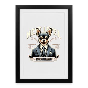 Chihuahua Next Level Costume Chien Cadeau - Affiche encadrée (27 × 37 cm) - noir - Devant