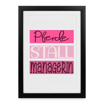 HOBBY REITEN PFERDESTALL MANAGERIN - Gerahmtes Poster (27 × 37 cm) - Schwarz - Vorne