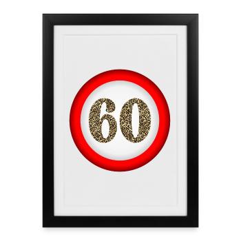 60th Birthday - NUMBER 60 ATTENTION - Framed poster (27 × 37 cm) - black - Front