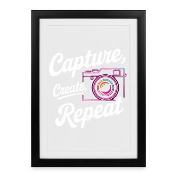 Capture Create Repeat - Framed poster (27 × 37 cm) - black - Front