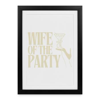Wife of the Party Martini Design - Framed poster (27 × 37 cm) - black - Front
