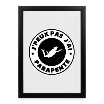 J'peux pas j'ai parapente - Affiche encadrée (27 × 37 cm) - noir - Devant