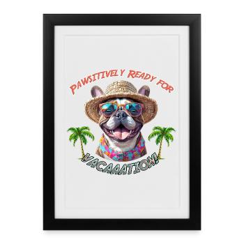 Bulldog in summer look: Pawsitively Ready - Framed poster (27 × 37 cm) - black - Front