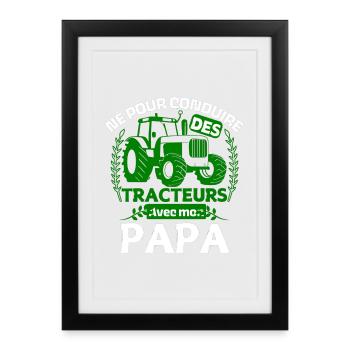 Born to drive tractors with my dad - Framed poster (27 × 37 cm) - black - Front