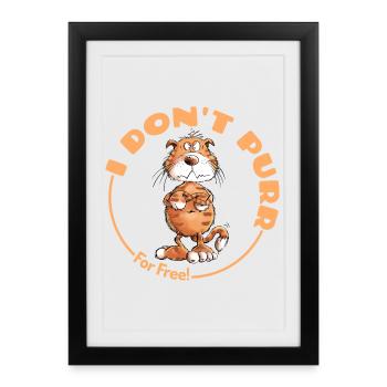 , je ne ronronne pas, chat disant chats - Affiche encadrée (27 × 37 cm) - noir - Devant