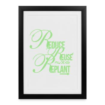 Eco Message – Reduce Reuse Replant - Framed poster (27 × 37 cm) - black - Front