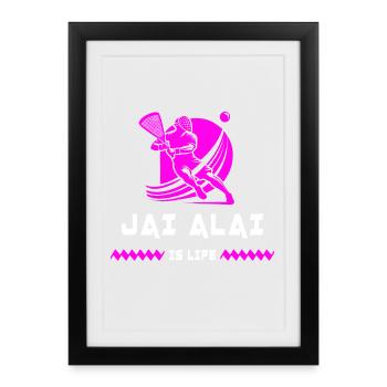 Jai Alai is alive - Framed poster (27 × 37 cm) - black - Front