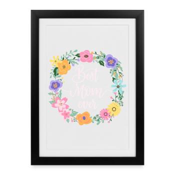 Meilleure maman de tous les temps - Affiche encadrée (27 × 37 cm) - noir - Devant
