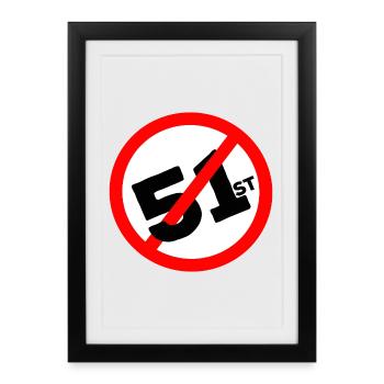 51e État Pas question - Affiche encadrée (27 × 37 cm) - noir - Devant