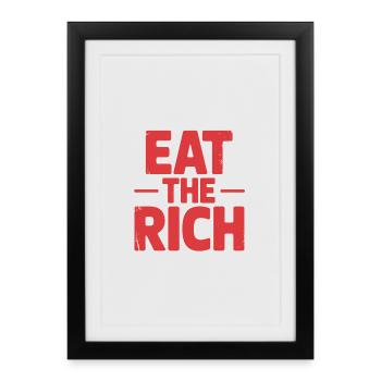Mangez les riches – Design socialisme amusant - Affiche encadrée (27 × 37 cm) - noir - Devant