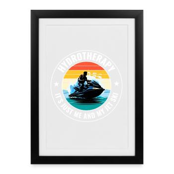 L’hydrothérapie, il n’y a que moi et mon jet ski - Affiche encadrée (27 × 37 cm) - noir - Devant