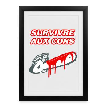 Surviving the idiots - Framed poster (27 × 37 cm) - black - Front
